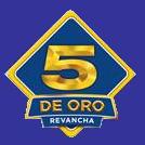 5 DE ORO