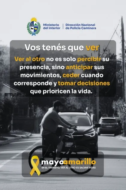 Vos tenés que ver: campaña de Caminera por Mayo Amarillo, mes de la concientización en seguridad vial